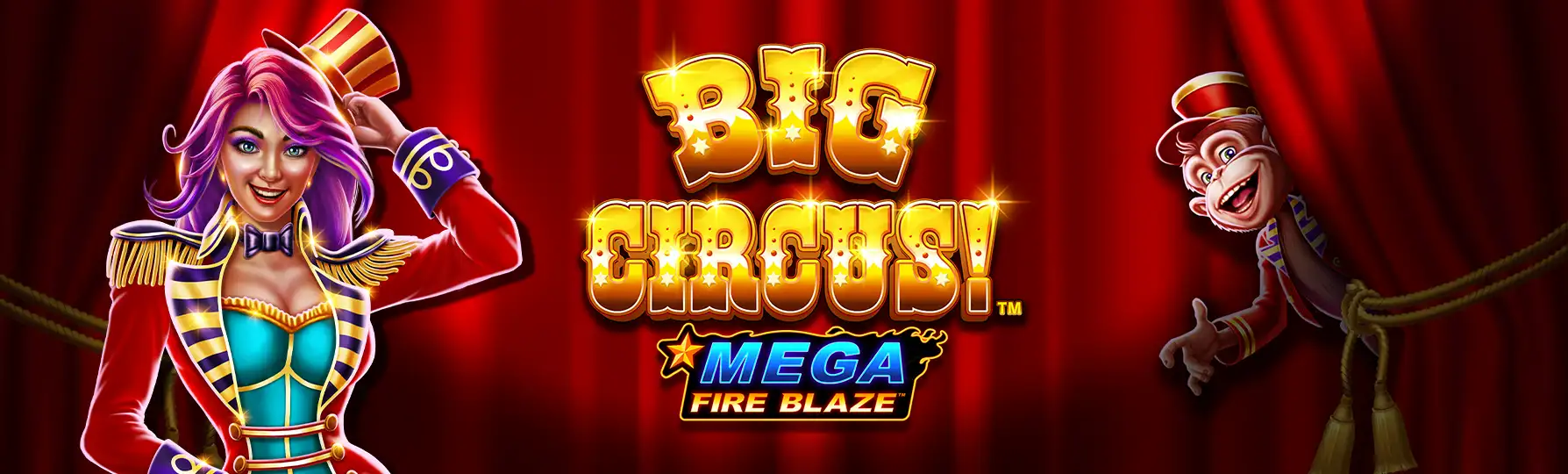 Juega gratis Mega Fire Blaze Big Circus en la versión demo