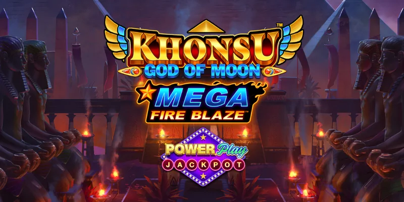 Mega Fire Blaze™ Khonsu God of Moon™ PowerPlay Jackpot
