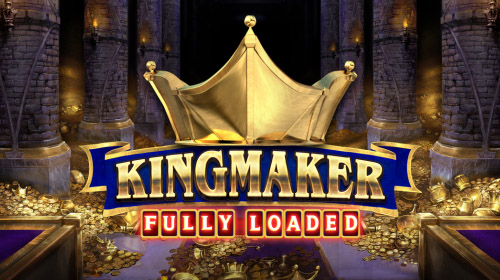 Kingmaker Fully Loaded