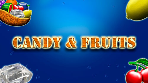 Candy & Fruits