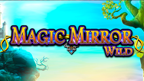 Magic Mirror Wild