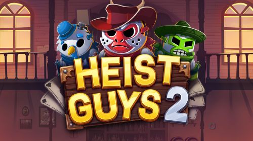 Heist Guys 2