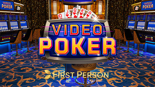 First Person Video Poker