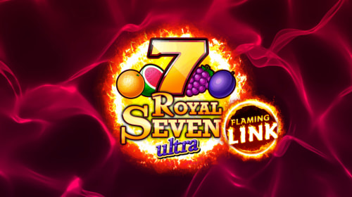 Royal Seven Ultra Flaming Link - GAMOMAT