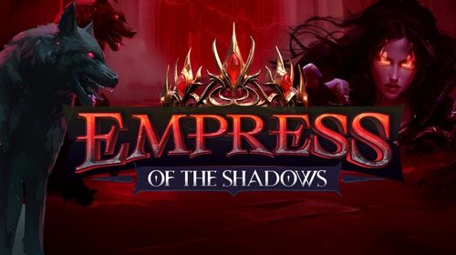 Empress of the Shadows