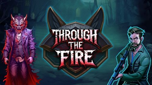 Through the Fire