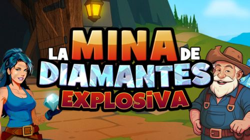La Mina de Diamantes Explosiva