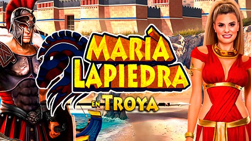 Maria LaPiedra en Troya