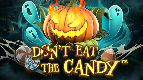 Don’t Eat the Candy