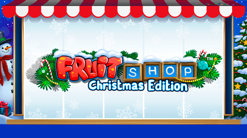 Fruit Shop Christmas Edition