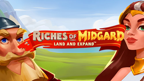 Riches of Midgard Land and Expand