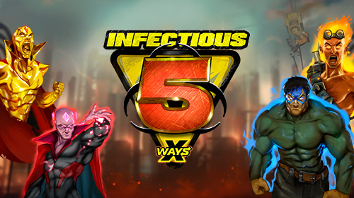 Infectious 5 xWays