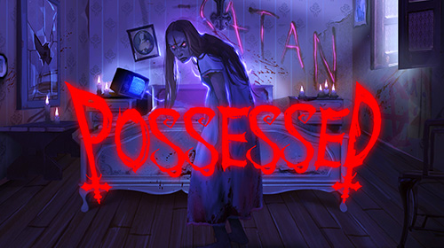Possessed