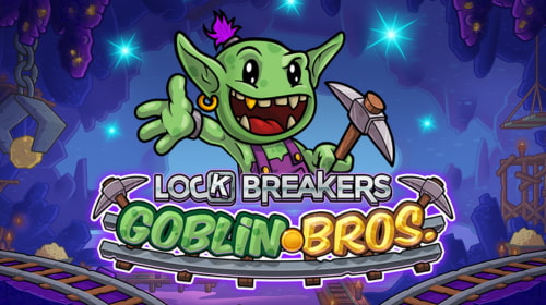 Lock Breakers Goblin Bros