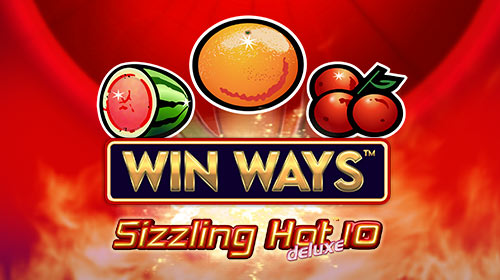 Sizzling Hot Deluxe 10 Win Ways