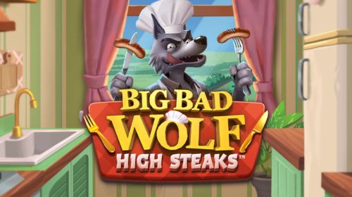 Big Bad Wolf High Steaks™