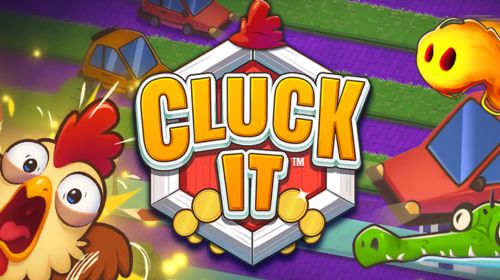 Cluck It™