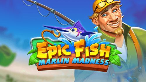 Epic Fish: Marlin Madness™