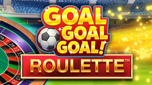 Goal Goal Goal Roulette™