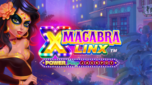 Macabra LinX PowerPlay Jackpot