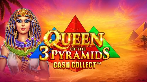 Queen of the 3 Pyramids Cash Collect™