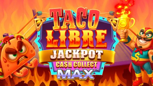 Taco Libre Cash Collect Max™
