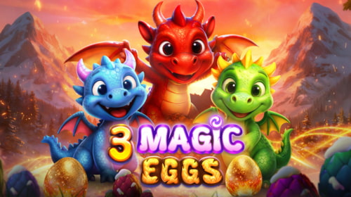 3 Magic Eggs