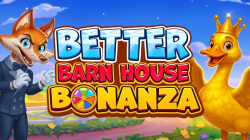 Better Barn House Bonanza