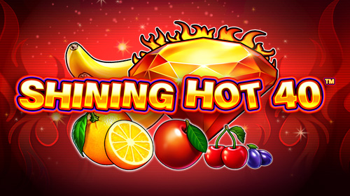 Shining Hot 40