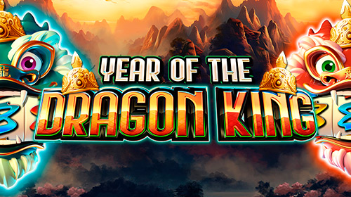 Year of the Dragon King