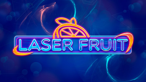 Laser Fruit