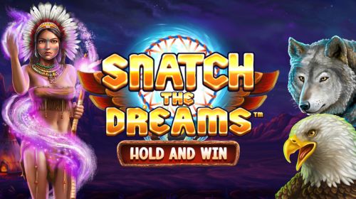 Snatch the Dreams Hold and Win
