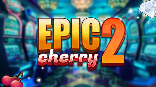 Epic Cherry 2