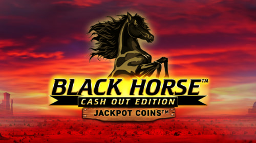 Black Horse Cash Out