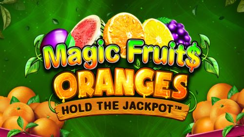 Magic Fruit$ Oranges