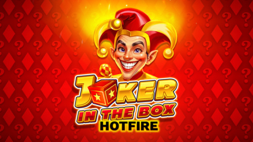 Joker in the Box Hotfire