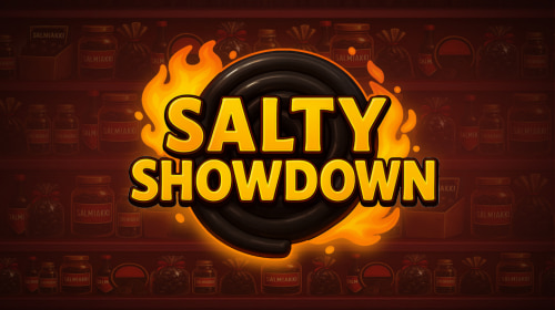 Salty Showdown